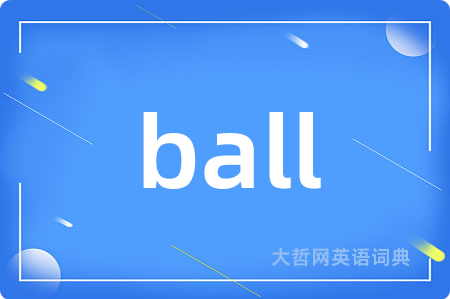 ball