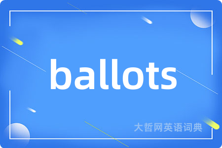 ballots