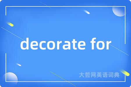 decorate for