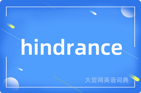 hindrance