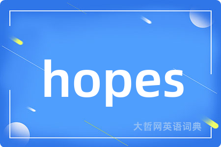 hopes