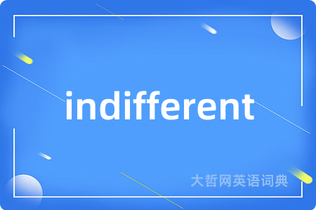 indifferent