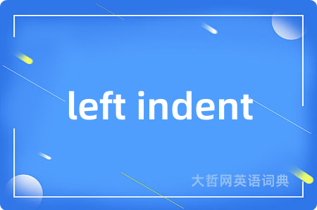 left indent