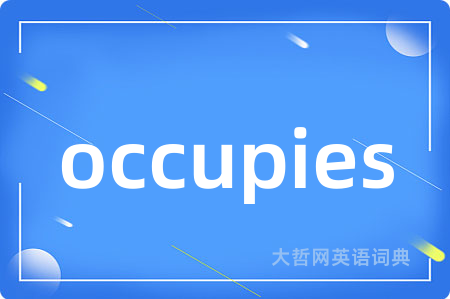 occupies